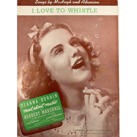 I Love To Whistle Sheet Music 1938 Mad About Music Adamson McHugh Deanna Durbin - Picture 2 of 5